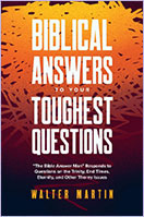 Biblical Answers To Your Toughest Questions 